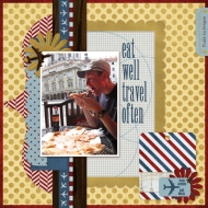 Eat Well Travel Often - A Digital Scrapbook Page by Marisa Lerin